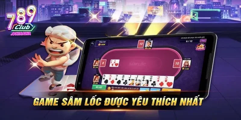 Sâm Lốc 789Club – Bí Kíp Đánh Ít Thua, Chơi Tự Tin Hơn Gợi ý mẹo chơi sâm lốc online